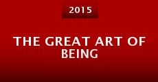 The Great Art of Being (2015)