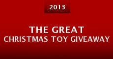 Película The Great Christmas Toy Giveaway