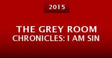 Película The Grey Room Chronicles: I Am Sin