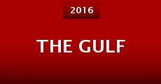 The Gulf (2016)