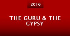 The Guru & the Gypsy (2016)