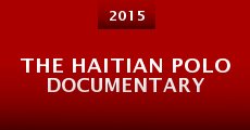 Película The Haitian Polo Documentary