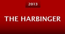 The Harbinger (2013) stream