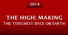 Película The High: Making the Toughest Race on Earth