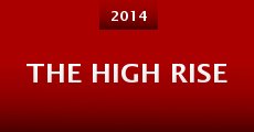 The High Rise (2014) stream