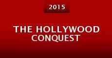 The Hollywood Conquest (2015)