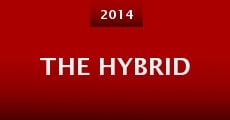 Ver película The Hybrid