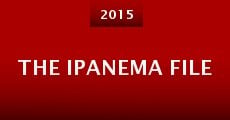 Película The Ipanema File