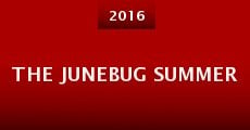 Película The Junebug Summer