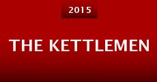 The Kettlemen (2015)