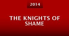 Película The Knights of Shame