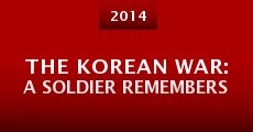 Película The Korean War: A Soldier Remembers