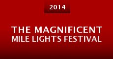 The Magnificent Mile Lights Festival (2014) stream