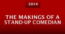 Película The Makings of a Stand-Up Comedian