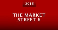 The Market Street 6