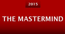 The Mastermind (2015) stream