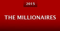 The Millionaires (2015) stream