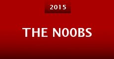 The N00bs (2015) stream