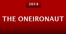 The Oneironaut (2014) stream