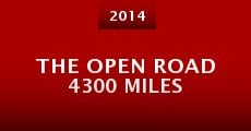 The Open Road 4300 Miles (2014) stream