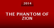 Película The Phantom of Zion