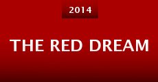 The Red Dream (2014) stream