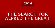 The Search for Alfred the Great (2014)