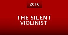 Película The Silent Violinist