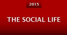 The Social Life (2015) stream