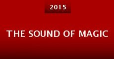 The Sound of Magic (2015) stream