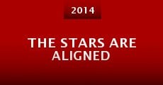 The Stars Are Aligned (2014) stream