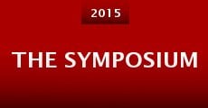 The Symposium (2015) stream