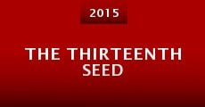 Película The Thirteenth Seed