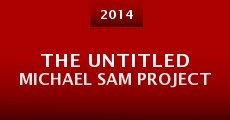 Película The Untitled Michael Sam Project