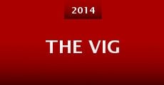 The Vig (2014) stream