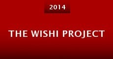 The Wishi Project (2014) stream