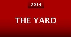 The Yard (2014) stream