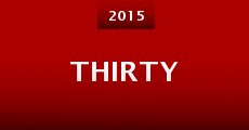 Thirty (2015)