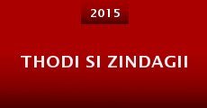 Thodi si Zindagii (2015) stream