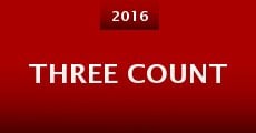 Three Count (2016)