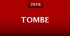 Tombe (2016)