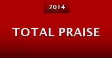 Total Praise (2014)