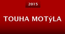 Touha motýla (2015)