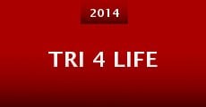 Tri 4 Life (2014)