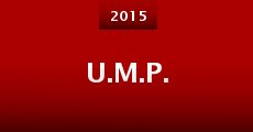 U.M.P. (WT) (2015) stream