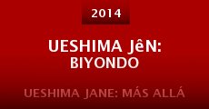 Ver película Ueshima Jane: Más allá