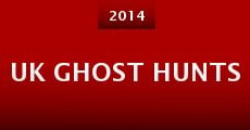 UK Ghost Hunts (2014)