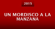 Un Mordisco a la Manzana (2015) stream