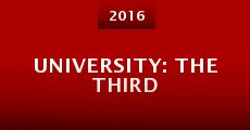 University: The Third (2016) stream