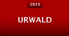 UrWald (2015) stream